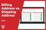 Billing Address vs. Shipping Address