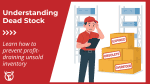 Dead stock: definition, causes, and how to avoid it