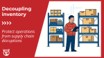 Decoupling inventory: addressing mission-critical concerns