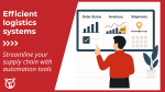 How efficient logistics systems improve your supply chain