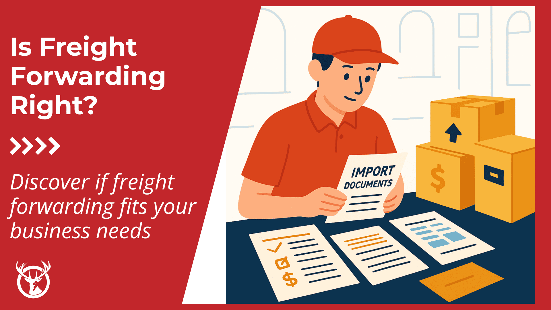 Is freight forwarding right for your business?