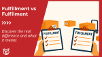What’s the difference between fulfillment and fulfilment?
