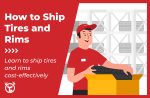 How To Ship Tires and Rims