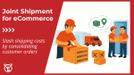 Joint shipment: Definition, benefits & implementation guide