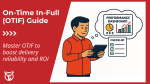 On-Time In-Full (OTIF): Meaning, benchmarks, best practices