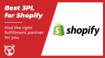 Best 3PL for Shopify: Top 5 Providers