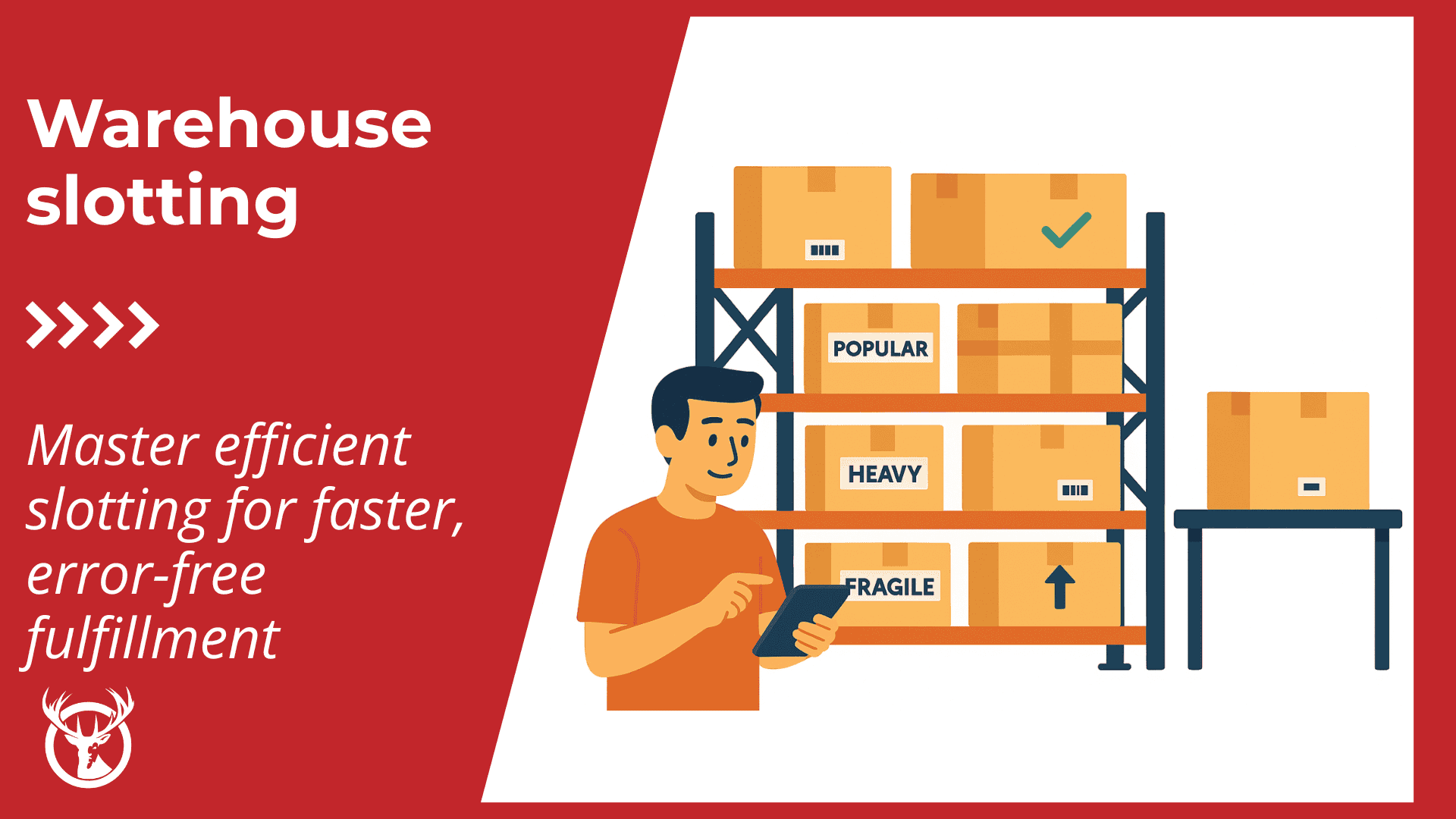 Warehouse slotting strategies: The complete guide to faster, smarter picking