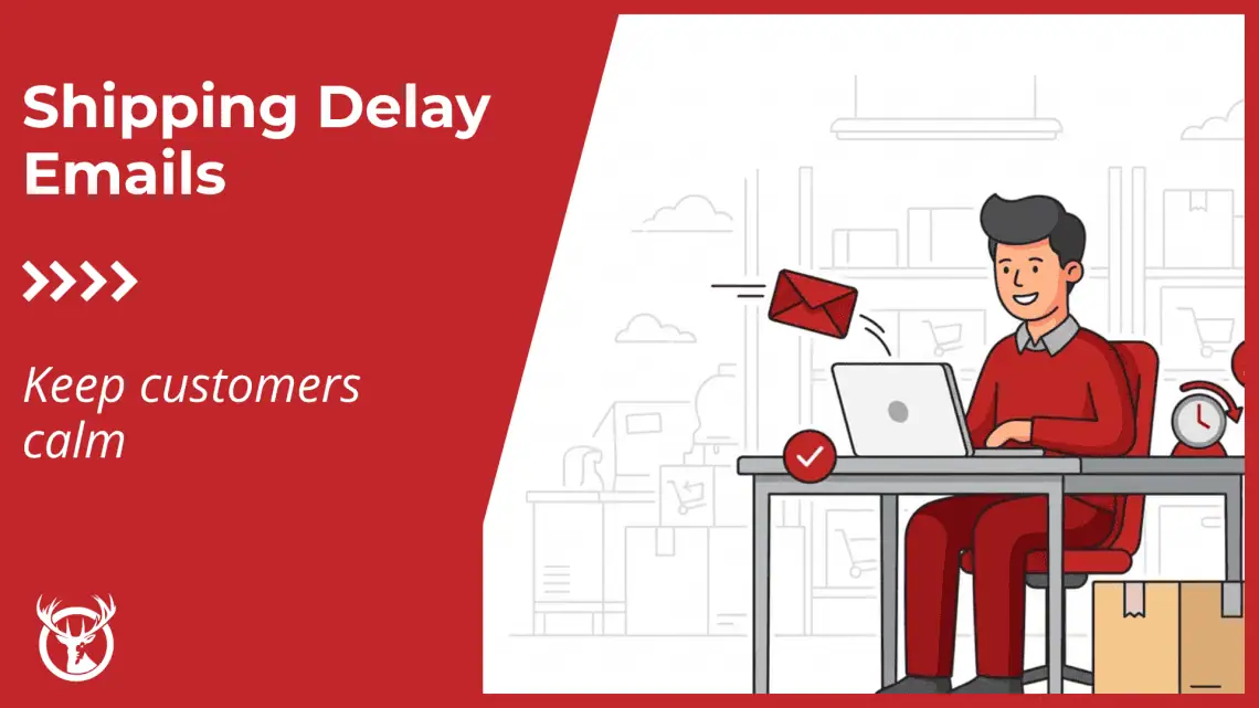 shipping delay email