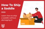 How to ship a saddle (step-by-step guide for Western or English)